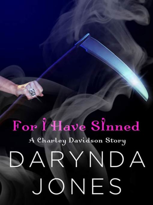 Title details for For I Have Sinned by Darynda Jones - Wait list